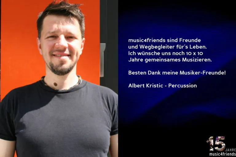 Glückwünsche zum 15-jährigen Jubiläum von music4friends und Wegbegleiter.